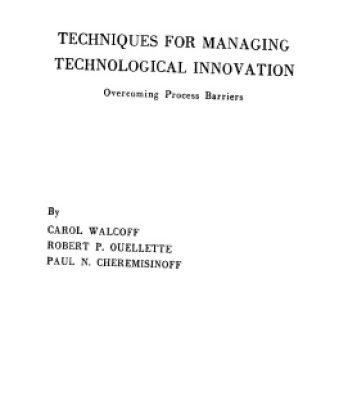 خرید و دانلود نسخه کامل کتاب Techniques for managing technological innovation: overcoming process barriers