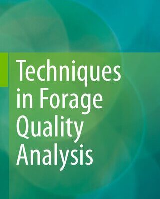 خرید و دانلود نسخه کامل کتاب Techniques in Forage Quality Analysis