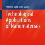 خرید و دانلود نسخه کامل کتاب Technological Applications of Nanomaterials
