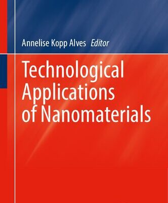 خرید و دانلود نسخه کامل کتاب Technological Applications of Nanomaterials