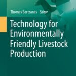 خرید و دانلود نسخه کامل کتاب Technology for Environmentally Friendly Livestock Production