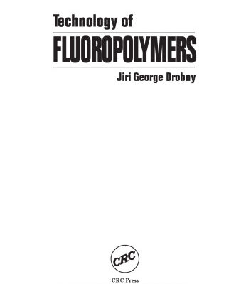 خرید و دانلود نسخه کامل کتاب Technology of Fluoropolymers