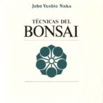 خرید و دانلود نسخه کامل کتاب Técnicas del bonsai