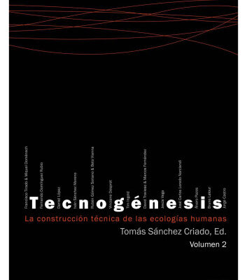 خرید و دانلود نسخه کامل کتاب Tecnogenesis: La construccion tecnica de las ecologias humanas, Volume 2 (Spanish Edition)