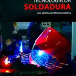 خرید و دانلود نسخه کامل کتاب Tecnologia da Soldadura. Uma Abordagem Técnico-Didática