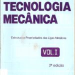 خرید و دانلود نسخه کامل کتاب Tecnologia Mecanica-vol-i-Estrutura e propriedades das ligas metalicas