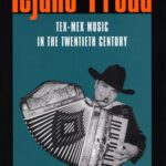 خرید و دانلود نسخه کامل کتاب Tejano Proud: Tex-Mex Music in the Twentieth Century (Fronteras Series, Sponsored By Texas a&M International University, 1)
