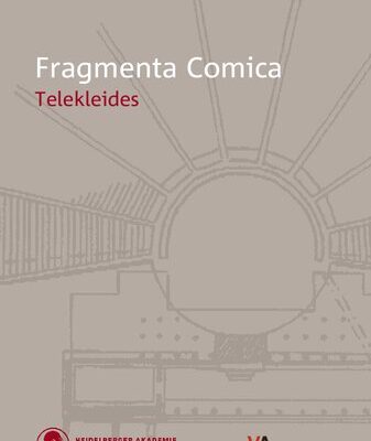 خرید و دانلود نسخه کامل کتاب Telekleides. Einleitung, Übersetzung, Kommentar