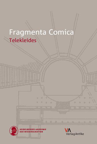 خرید و دانلود نسخه کامل کتاب Telekleides. Einleitung, Übersetzung, Kommentar_68ed0b07ddacd.jpeg خرید و دانلود نسخه کامل کتاب Telekleides. Einleitung, Übersetzung, Kommentar