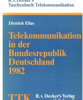 خرید و دانلود نسخه کامل کتاب Telekommunikation in der Bundesrepublik Deutschland 1982