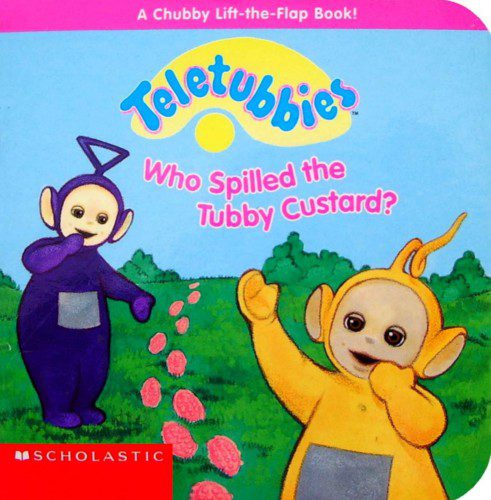 خرید و دانلود نسخه کامل کتاب Teletubbies – Who Splilled the Tubby Custard_68e5e65676eba.jpeg خرید و دانلود نسخه کامل کتاب Teletubbies – Who Splilled the Tubby Custard