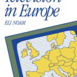 خرید و دانلود نسخه کامل کتاب Television in Europe (Communication and Society)