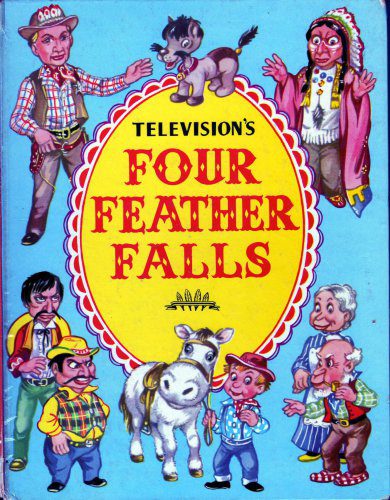 خرید و دانلود نسخه کامل کتاب Television’s Four Feather Falls_68e4ec0d565fb.jpeg خرید و دانلود نسخه کامل کتاب Television’s Four Feather Falls