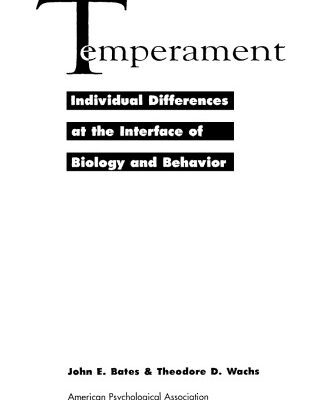خرید و دانلود نسخه کامل کتاب Temperament: Individual Differences at the Interface of Biology and Behavior (Apa Science Volumes)