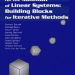 خرید و دانلود نسخه کامل کتاب Templates for the solution of linear systems: building blocks for iterative methods