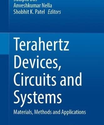 خرید و دانلود نسخه کامل کتاب Terahertz Devices, Circuits and Systems: Materials, Methods and Applications