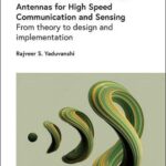 خرید و دانلود نسخه کامل کتاب Terahertz Dielectric Resonator Antennas for High Speed Communication and Sensing: From theory to design and implementation