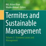 خرید و دانلود نسخه کامل کتاب Termites and Sustainable Management: Economic Losses and Management
