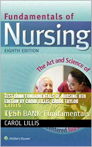 خرید و دانلود نسخه کامل کتاب TEST BANK Fundamentals of Nursing : TEST BANK Fundamentals (8th Edition) – + pdf_68f2a784cd42b.jpeg خرید و دانلود نسخه کامل کتاب TEST BANK Fundamentals of Nursing : TEST BANK Fundamentals (8th Edition) – + pdf