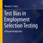 خرید و دانلود نسخه کامل کتاب Test Bias in Employment Selection Testing: A Visual Introduction