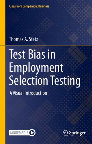 خرید و دانلود نسخه کامل کتاب Test Bias in Employment Selection Testing: A Visual Introduction_68dd23270980a.jpeg خرید و دانلود نسخه کامل کتاب Test Bias in Employment Selection Testing: A Visual Introduction