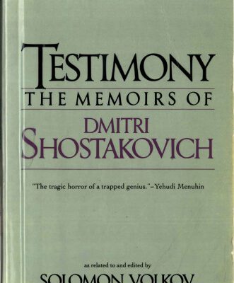 خرید و دانلود نسخه کامل کتاب Testimony: The Memoirs of Dmitri Shostakovich