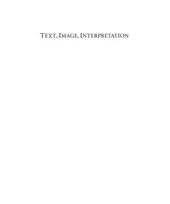 خرید و دانلود نسخه کامل کتاب Text, Image, Interpretation: Studies in Anglo-Saxon Literature and its Insular Context in Honour of Éamonn Ó Carragáin