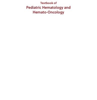 خرید و دانلود نسخه کامل کتاب Textbook of Pediatric Hematology & Hemato-Oncology