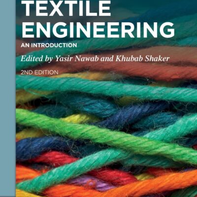 خرید و دانلود نسخه کامل کتاب Textile Engineering: An Introduction