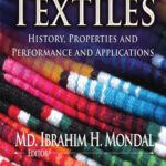 خرید و دانلود نسخه کامل کتاب Textiles: History, Properties and Performance and Applications