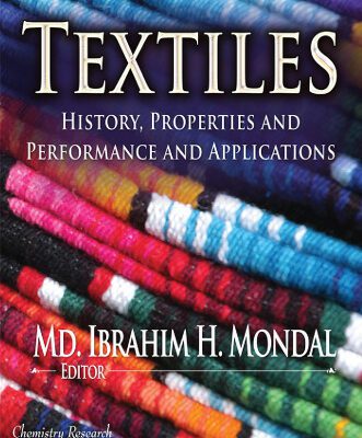 خرید و دانلود نسخه کامل کتاب Textiles: History, Properties and Performance and Applications
