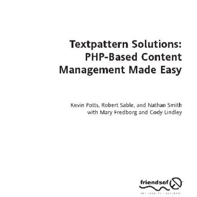 خرید و دانلود نسخه کامل کتاب TextPattern Solutions PHP-Based Content Management Made Easy