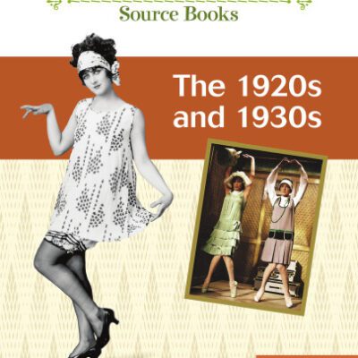 خرید و دانلود نسخه کامل کتاب The 1920s and 1930s (Costume and Fashion Source Books)