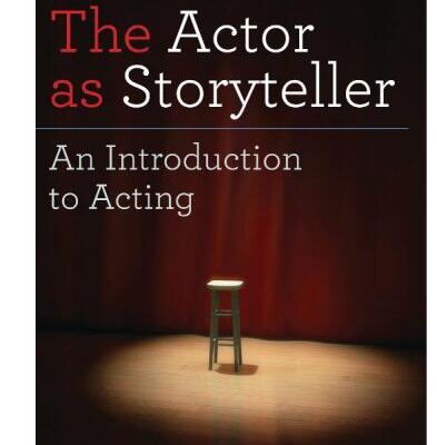 خرید و دانلود نسخه کامل کتاب The Actor As Storyteller: An Introduction To Acting