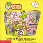خرید و دانلود نسخه کامل کتاب The Adventures of Dudley The Dragon – Dudley Finds His Home