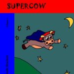 خرید و دانلود نسخه کامل کتاب The Adventures of SUPERCOW