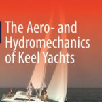 خرید و دانلود نسخه کامل کتاب The Aero- and Hydromechanics of Keel Yachts