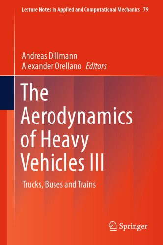 خرید و دانلود نسخه کامل کتاب The Aerodynamics of Heavy Vehicles III: Trucks, Buses and Trains_68fcd8b02bd8a.jpeg خرید و دانلود نسخه کامل کتاب The Aerodynamics of Heavy Vehicles III: Trucks, Buses and Trains