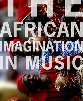 خرید و دانلود نسخه کامل کتاب The African Imagination In Music