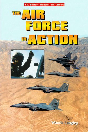خرید و دانلود نسخه کامل کتاب The Air Force in Action_68fa1cc7efc48.jpeg خرید و دانلود نسخه کامل کتاب The Air Force in Action