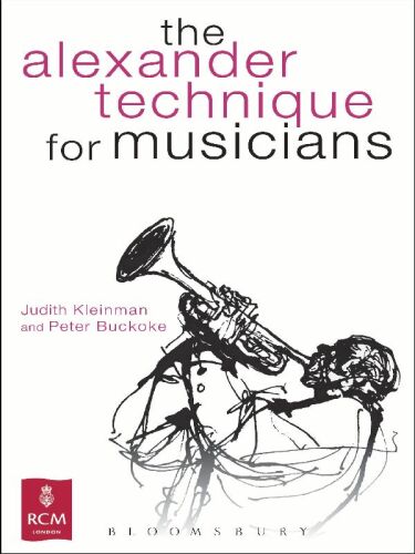 خرید و دانلود نسخه کامل کتاب The Alexander Technique for Musicians_68de7b21f1d9d.jpeg خرید و دانلود نسخه کامل کتاب The Alexander Technique for Musicians
