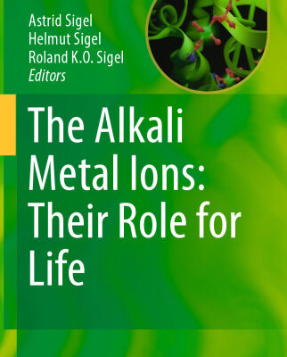 خرید و دانلود نسخه کامل کتاب The Alkali Metal Ions: Their Role for Life