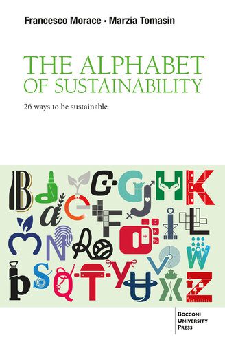 خرید و دانلود نسخه کامل کتاب The Alphabet of Sustainability : 26 Ways to be Sustainable_68ea0204ca4ce.jpeg خرید و دانلود نسخه کامل کتاب The Alphabet of Sustainability : 26 Ways to be Sustainable