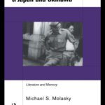 خرید و دانلود نسخه کامل کتاب The American Occupation of Japan and Okinawa: Literature and Memory (Asia’s Transformations)