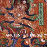 خرید و دانلود نسخه کامل کتاب The Ancient Chinese (Myths of the World)