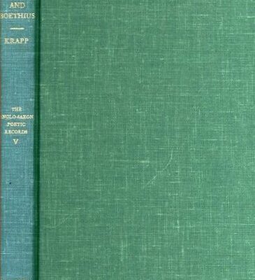 خرید و دانلود نسخه کامل کتاب The Anglo-Saxon Poetic Records: A Collective Edition. Vol. 5. The Paris Psalter and the Meters of Boethius