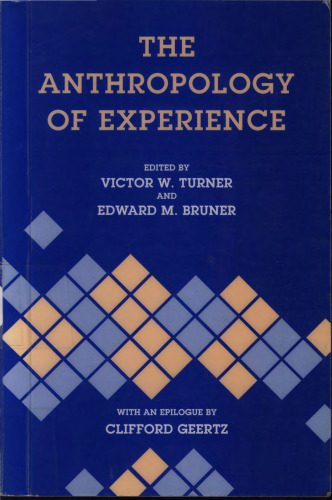 خرید و دانلود نسخه کامل کتاب The Anthropology of Experience_68e263a350473.jpeg خرید و دانلود نسخه کامل کتاب The Anthropology of Experience
