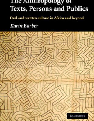 خرید و دانلود نسخه کامل کتاب The Anthropology of Texts, Persons and Publics (New Departures in Anthropology)
