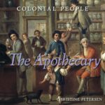 خرید و دانلود نسخه کامل کتاب The Apothecary (Colonial People)