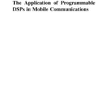 خرید و دانلود نسخه کامل کتاب The Application of Programmable DSPs in Mobile Communications